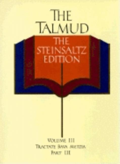 The Talmud, Vol. 2: Tractate Bava Metzia, Part 2 (Steinsaltz Editon