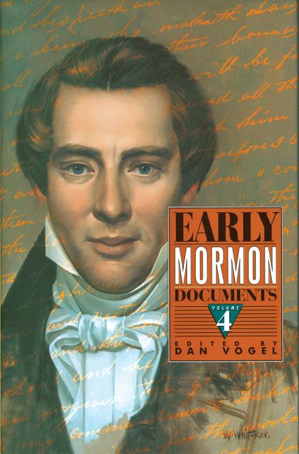Item #8052 Early Mormon Documents, Volume 1. Dan Vogel, ed
