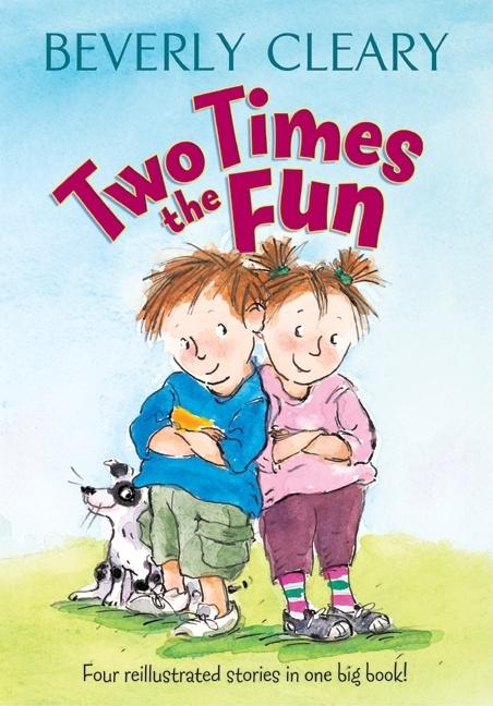 Item #23137 Two Times the Fun. Beverly Cleary