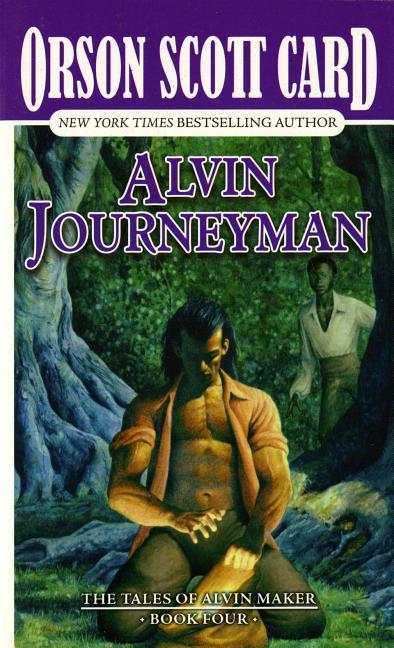 Item #28403 Alvin Journeyman. Orson Scott Card