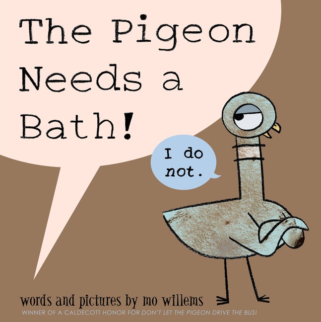 Item #25617 The Pigeon Needs a Bath! Mo Willems