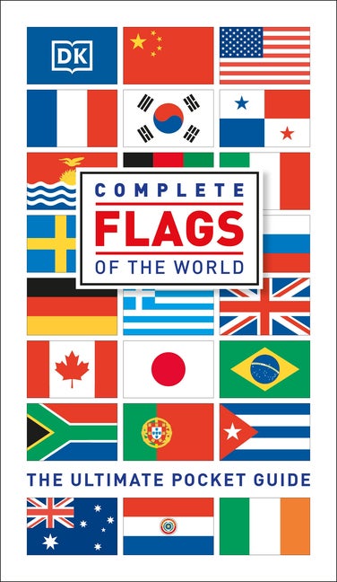 Item #30951 Complete Flags of the World; The Ultimate Pocket Guid