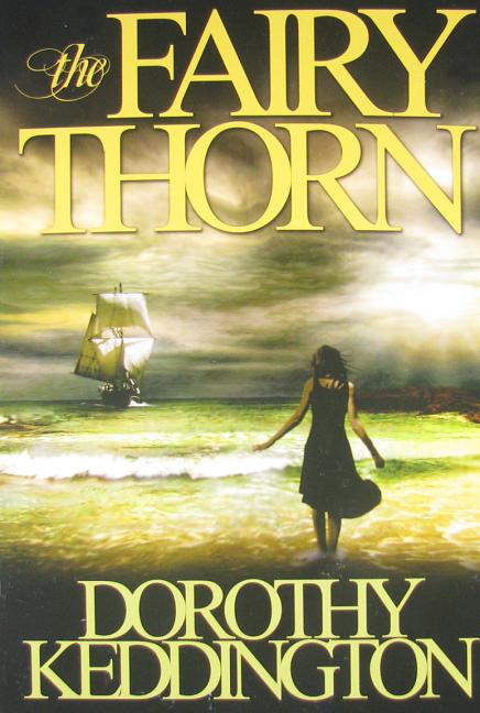 Item #20441 The Fairy Thorn. Dorothy Keddington