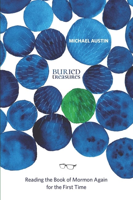 Item #35945 Buried Treasures. Michael Austin
