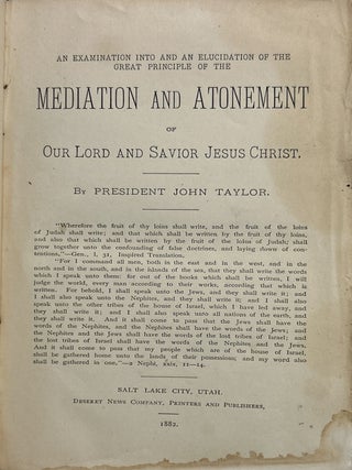 Mediation and Atonement: An Examination into and an Elucidation of the Great Princlpe