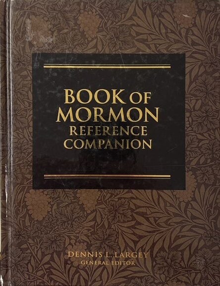 Item #10456 Book of Mormon Reference Companion. Dennis L. Largey.