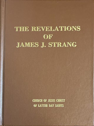 The Revelations of James J. Strang