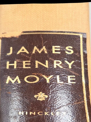 James Henry Moyle.; The Story of a Distinguished American and an Honored Churchman