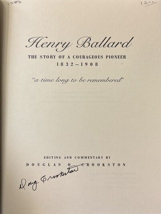 Henry Ballard.; The Story of a Courageous Pioneer
