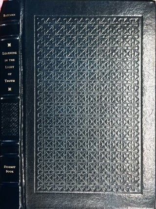 Item #13056 Learning In The Light of Truth. Merrill J. Bateman