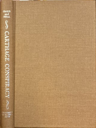 Carthage Conspiracy: The Trial of the Accused Assassins of Joseph Smith. Dallin H. and Marvin Oaks.