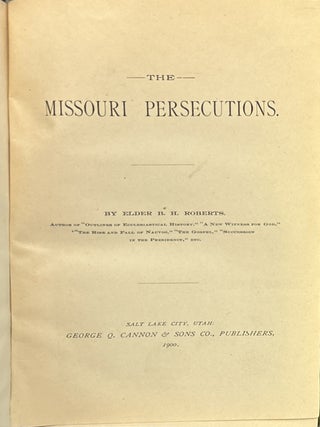 The Missouri Persecutions