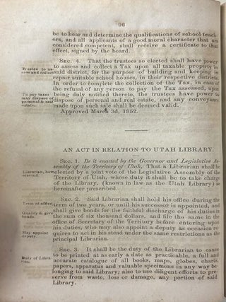 Acts, Resolutions, and Memorials Passed by the First Annual, and Special Sessions, of the Legislative Assembly of Territory of Utah; Begun and Held at Great Salt Lake City, On the 22nd Day of September, A.D. 1851 Also the Constitution of the United States and Act Organizing the Territory of Utah