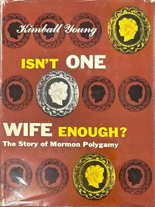 Isn't One Wife Enough? Kimball Young.