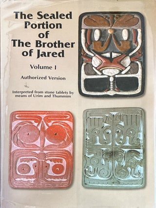 Sealed Portion of The Brother of Jared, Volume 1