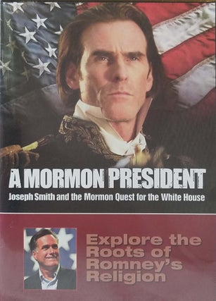 Item #20900 A Mormon President: Joseph Smith and the Mormon Quest for the White House (DVD