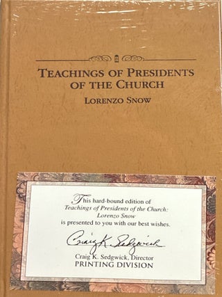 Teachings of the Presidents of the Church: Lorenzo Snow