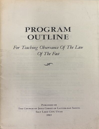 Item #25145 Program Outline for Teaching Observance of the Law of the Fast