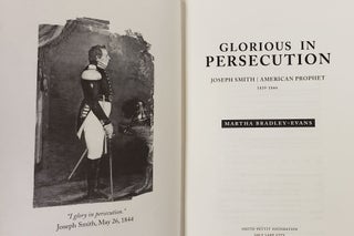 Glorious in Persecution: Joseph Smith, American Prophet, 1839-1844 (leather)