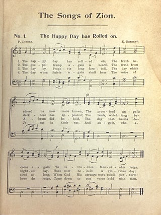 The Songs of Zion.; A collection of choice songs. Especially Selected and Arranged for The Home and for all Meetings, Sunday Schools and Gatherings of Elders and Saints in the Mission Field