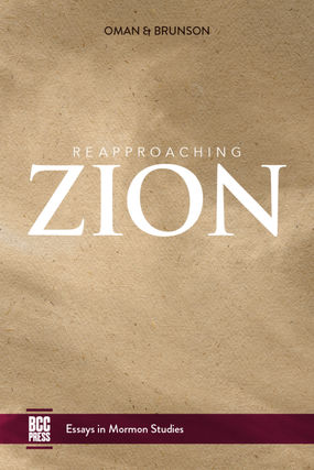 Item #35813 Reapproaching Zion. Nathan Oman, eds Samuel D. Brunson