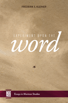 Item #35814 Experiment upon the Word. Frederik S. Kleiner