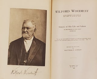 Wilford Woodruff.; History of His Life and Labors as Recorded in His Daily Journals
