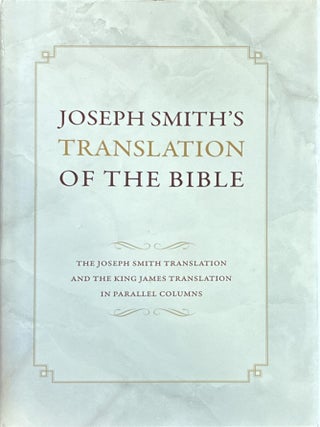 Joseph Smith's Translation of the Bible