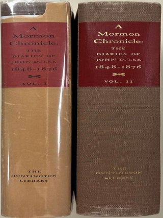A Mormon Chronicle: The Diaries of John D. Lee, 1848-1876