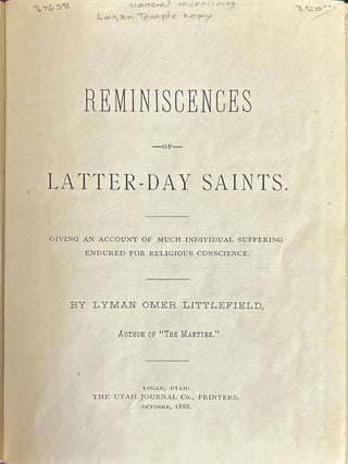 Reminiscences of Latter-Day Saints.; Giving An Account Of Much Individual Suffering Endured For Religious Conscience