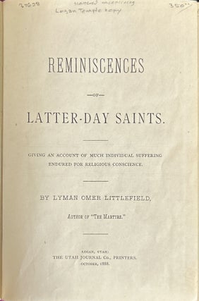 Reminiscences of Latter-Day Saints.; Giving An Account Of Much Individual Suffering Endured For Religious Conscience