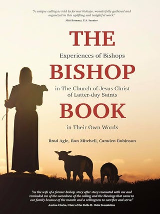 Item #38624 Bishop Book: Experiences of Bishops in The Church of Jesus Christ of Latter-day...