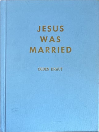 Jesus Was Married