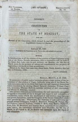 Item #39338 Constitution of the State of Deseret, with the Journal of the Convention Which Formed...