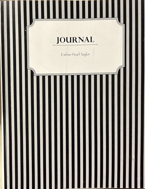 Item #39518 Journal - Esther Pearl Taylor. Esther Pearl Taylor.