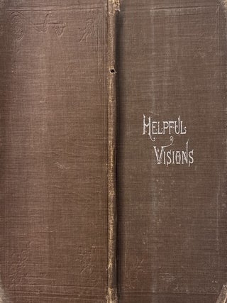 Helpful Visions; The Fourteenth Book of the Faith Promoting Series