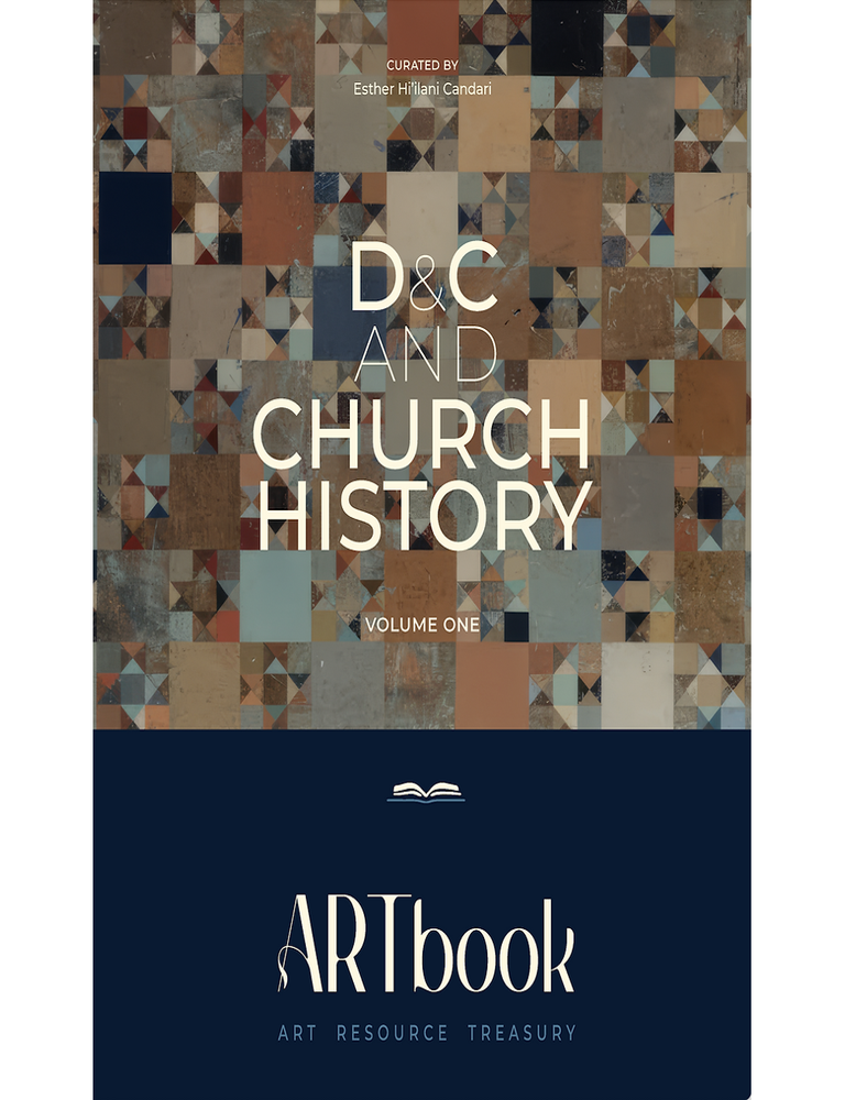 Item #40127 D&C and Church History, Volume One. ARTbook Art Resource Treasury. Esther Hi'ilani Candari, curated by.