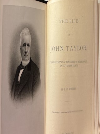 Life of John Taylor; Third President of the Church of Jesus Christ of Latter-Day Saints