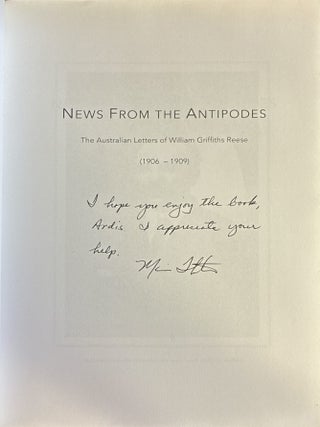 News from the Antipodes: The Australian Letters of William Griffiths Reese (1906-1909)