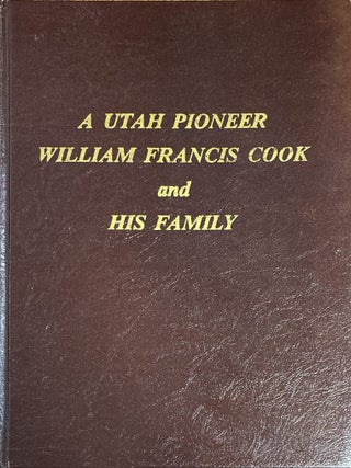 The Family of William Francis Cook. Ralph W. Cook.