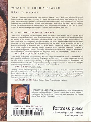 The Disciples' Prayer: The Prayer Jesus Taught in Its Historical Setting