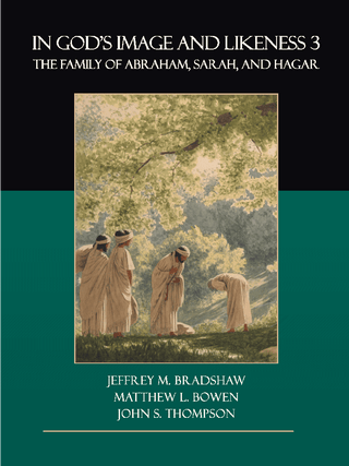 Item #41165 In God's Image and Likeness 3: The Family of Abraham, Sarah, and Hagar. Jeffrey...
