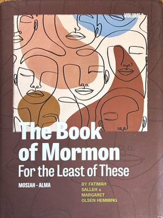 The Book of Mormon For the Least of These, vol. 2 (Mosiah-Alma. Fatimah Salleh, Margaret Olsen.