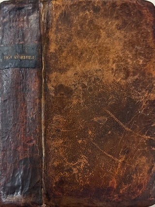 Item #41294 The Holy Bible, Containing the Old and New Testaments: Translated Out of The Original...