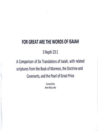 For Great Are the Words of Isaiah, 3 Nephi 23:1. A Comparison of Six Translations of Isaiah, With. Anne-Maj Luthy.