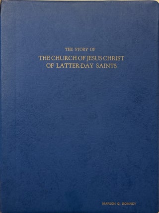 The Story of the Church of Jesus Christ of Latter-Day Saints (The "Mormons&quot