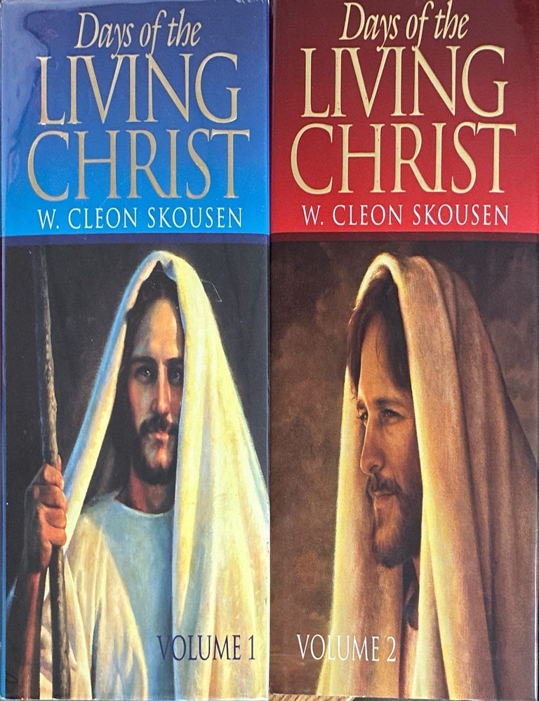Item #7718 Days of the Living Christ 2 vol set. W. Cleon Skousen.