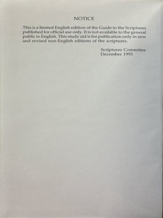 The Guide To The Scriptures; Introduction, Alphabetical Listing of topics, Selections from the Joseph Smith Translation of the Bible, Maps and Index of Place-Names, Photographs of Scriptural Sites.