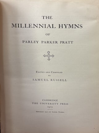 The Millennial Hymns of Parley Parker Pratt