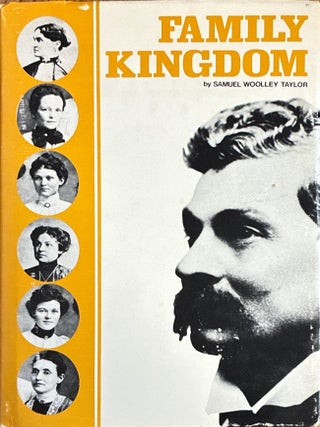 Family Kingdom. Samuel Woolley Taylor.